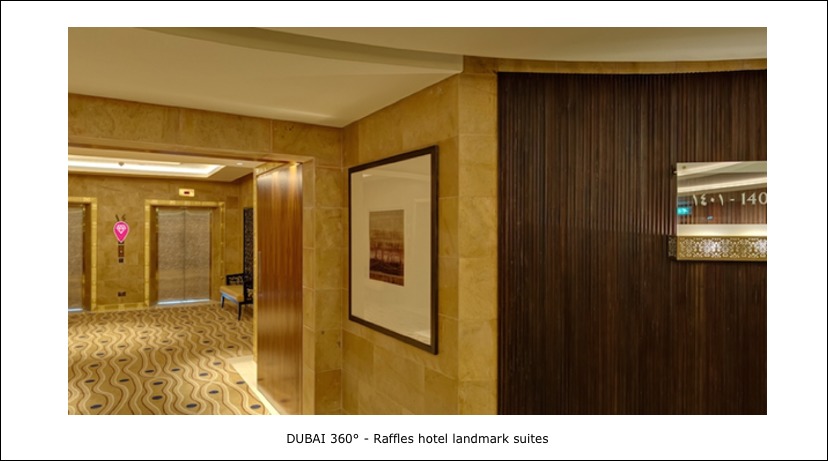 Dubai 360 – Raffles hotel landmark suites